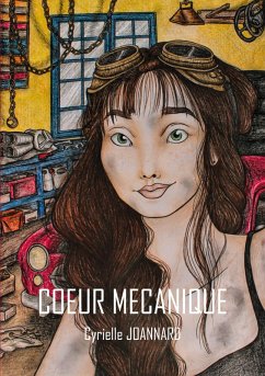 Coeur Mécanique (eBook, ePUB) - Joannard, Cyrielle