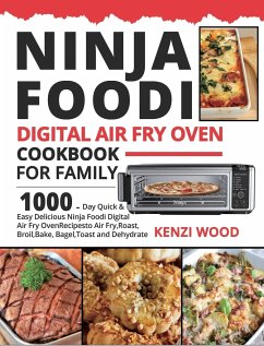 Ninja Foodi Digital Air Fry Oven Cookbook for Family - Wood, Kenzi