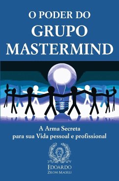 O Poder do Grupo Mastermind - Zeloni Magelli, Edoardo