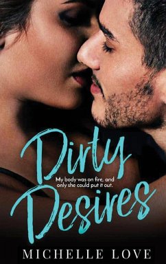 Dirty Desires - Love, Michelle