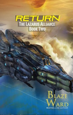 Return (The Lazarus Alliance, #2) (eBook, ePUB) - Ward, Blaze