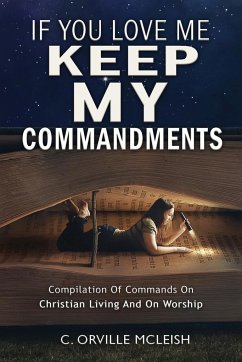 If You Love Me Keep My Commandments - McLeish, C. Orville
