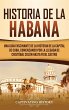 Historia de La Habana - Bild 1