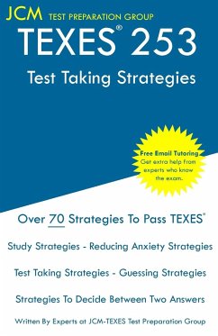 TEXES 253 - Test Taking Strategies - Test Preparation Group, Jcm-Texes