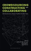 Crowdsourcing, Constructing and Collaborating (eBook, ePUB)