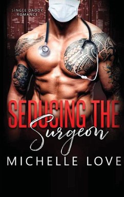 Seducing the Surgeon - Love, Michelle