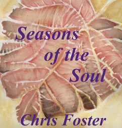 Seasons of the Soul - Foster, Chris