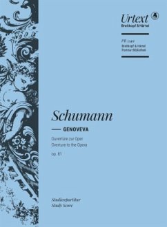 Genoveva-Ouvertüre op. 81 - Schumann, Robert