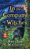 In the Company of Witches (eBook, ePUB)
