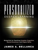 Personalized Deeper Learning (eBook, ePUB)