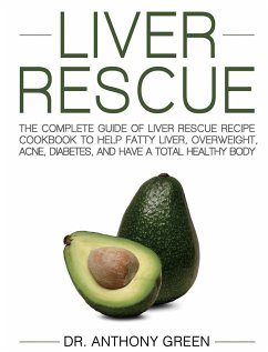 Liver Rescue - Green, Anthony