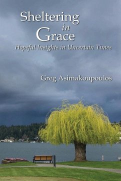 Sheltering in Grace - Asimakoupoulos, Greg