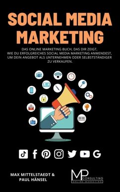 Social Media Marketing (eBook, ePUB) - Mittelstaedt, Max