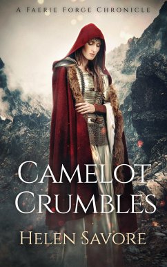 Cover Camelot Crumbles (Faerie Forge Chronicles) (eBook, ePUB)