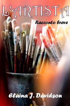 L'Artista (eBook, ePUB) - Davidson, Elaina J. L'Artista (eBook, ePUB) - Davidson, Elaina J.