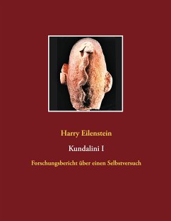 Kundalini I (eBook, ePUB) - Eilenstein, Harry