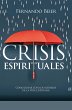 Crisis espirituales (eBook, ePUB) - Bild 1