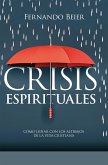 Crisis espirituales (eBook, ePUB) Crisis espirituales (eBook, ePUB)