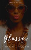 Glasses (Black Family Saga, #1) (eBook, ePUB)