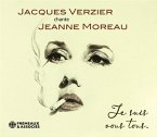 Chante Jeanne Moreau: Je Suis Vous Tous
