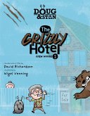 Doug & Stan - The Grizzly Hotel (Metropolis Series, #1) (eBook, ePUB)