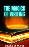 The Magick of Writing (eBook, ePUB)