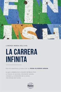 La carrera infinita (eBook, ePUB) - Dell'Uva, Lorenzo Maria