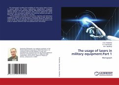 The usage of lasers in military equipment.Part 1 - Hnatenko, O.S.;Semenets, V.V.;Neofitnyi, M.V.