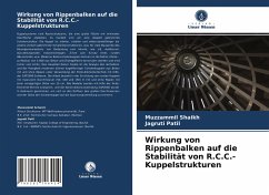 Wirkung von Rippenbalken auf die Stabilität von R.C.C.-Kuppelstrukturen - Shaikh, Muzzammil;Patil, Jagruti