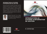 INTRODUCTION AU SYSTÈME D'INFORMATION DE GESTION INTRODUCTION AU SYSTÈME D'INFORMATION DE GESTION