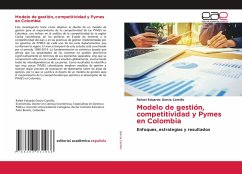 Modelo de gestión, competitividad y Pymes en Colombia - Garcia Cantillo, Rafael Eduardo