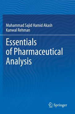 Essentials of Pharmaceutical Analysis - Akash, Muhammad Sajid Hamid;Rehman, Kanwal