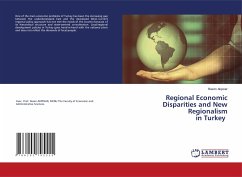 Regional Economic Disparities and New Regionalism in Turkey - Akpinar, Rasim