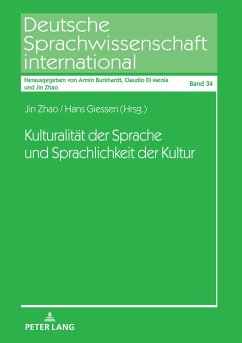 Kulturalität der Sprache und Sprachlichkeit der Kultur