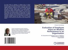Evaluation of Employee Voice on Workers Performance in an Organisation
