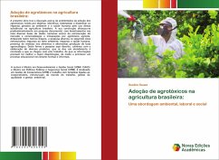 Adoção de agrotóxicos na agricultura brasileira: