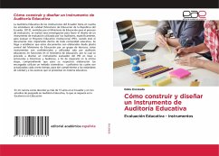 Cómo construir y diseñar un Instrumento de Auditoría Educativa - Encalada, Gilda