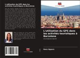 L'utilisation du GPS dans les activités touristiques à Barcelone