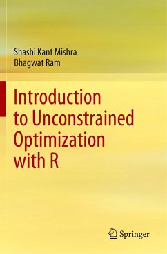 Introduction to Unconstrained Optimization with R - Mishra, Shashi Kant;Ram, Bhagwat
