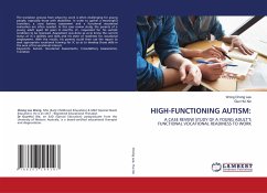 HIGH-FUNCTIONING AUTISM: - Chong Lee, Wong;Hui Xie, Guo