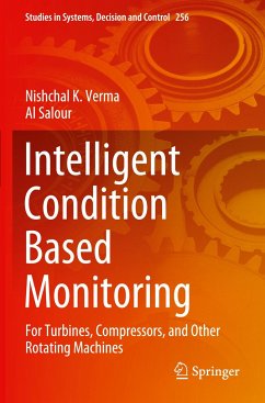 Intelligent Condition Based Monitoring - Verma, Nishchal K.;Salour, Al