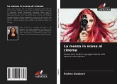 La messa in scena al cinema