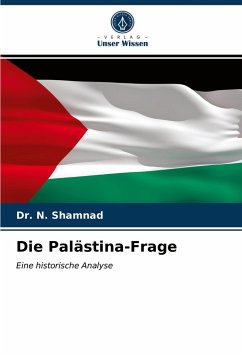 Die Palästina-Frage - Shamnad, Dr. N.