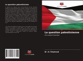 La question palestinienne