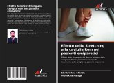 Effetto dello Stretching alla caviglia Rom nei pazienti emiparetici