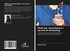 Modi per monetizzare i servizi di streaming - Il'ina, Anna