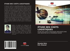 ÉTUDE DES COÛTS LOGISTIQUES - Reis, Renato;Amaral, Eric