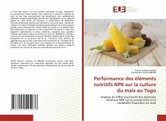 Performance des éléments nutritifs NPK sur la culture du maïs au Togo - KOTA, Komivi Clément;ABILIMI, Essossinam Cyrille