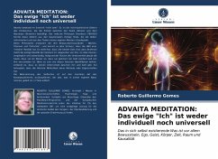 ADVAITA MEDITATION: Das ewige 
