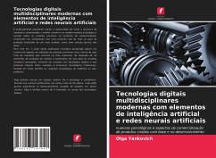 Tecnologias digitais multidisciplinares modernas com elementos de inteligência artificial e redes neurais artificiais - Yankovich, Olga